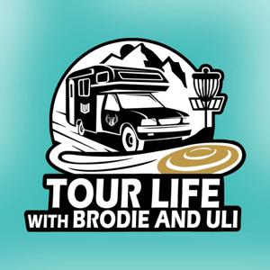 Tour Life with Brodie Smith and Paul Ulibarri by Foundation Disc Golf