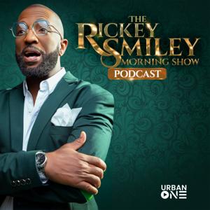 Rickey Smiley Morning Show Podcast by Urban One