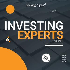 Investing Experts by Seeking Alpha