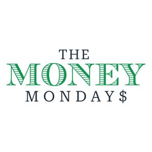 The Money Mondays by Dan Fleyshman