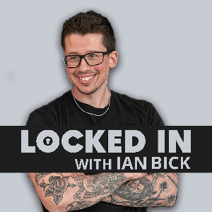 Locked In with Ian Bick by Creative Evolution Studios
