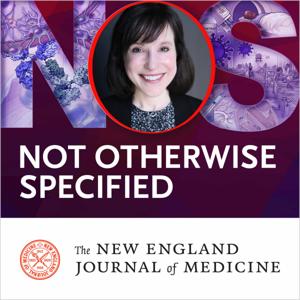Not Otherwise Specified by NEJM Group
