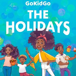 The Holidays by GoKidGo