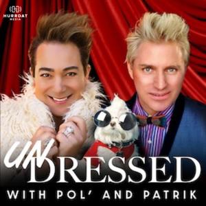 UNDRESSED WITH POL' AND PATRIK by Hurrdat Media