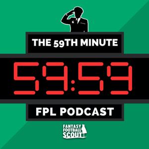 The 59th Minute FPL Podcast by FPL General