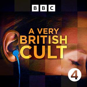 A Very British Cult by BBC Radio 4
