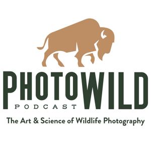 The PhotoWILD Podcast by PhotoWILD Magazine