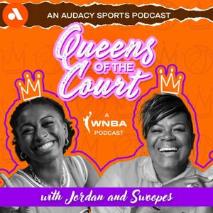 Queens of the Court: A WNBA Podcast by Audacy