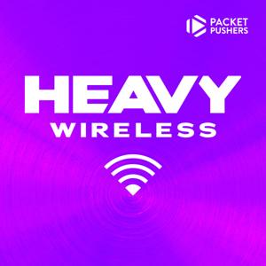 Heavy Wireless by Packet Pushers