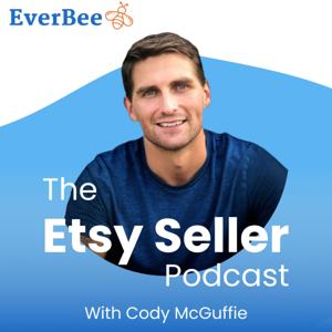 The Etsy Seller Podcast by EverBee