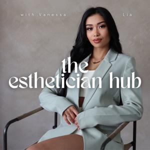 The Esthetician Hub by The Esthetician Hub