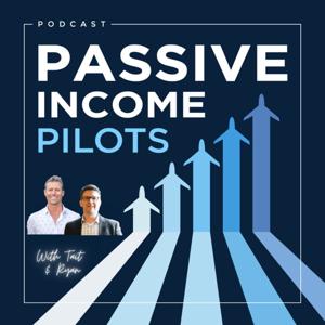 Passive Income Pilots by Tait Duryea and Ryan Gibson
