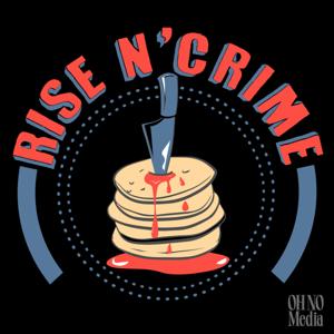 Rise N' Crime by Oh No Media
