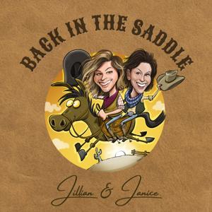 Back in the Saddle with Jillian and Janice by Crossover Media Group