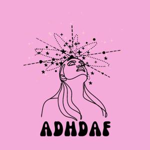 ADHD AF by Laura Mears-Reynolds