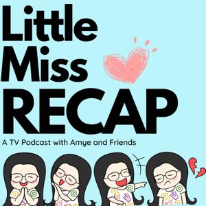 Little Miss Recap by Amye Archer