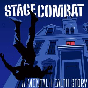 Stage Combat: A Mental Health Story by Haywood Productions, LLC