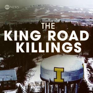 The King Road Killings: An Idaho Murder Mystery by ABC News