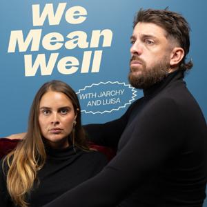 We Mean Well by Shane Keith Productions