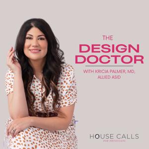 The Design Doctor by Kricia Palmer, MD, Allied ASID