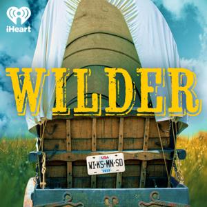 Wilder by iHeartPodcasts