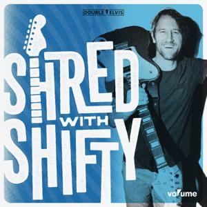 Shred With Shifty by Chris Shiflett