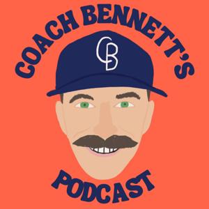 Coach Bennett's Podcast by Coach Bennett