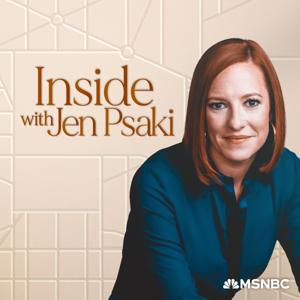 Inside with Jen Psaki by MSNBC