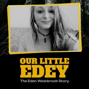 Our Little Edey – The Eden Westbrook Story by Podshape