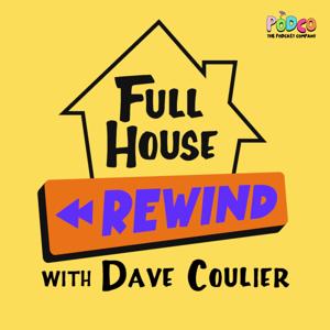 Full House Rewind by PODCO