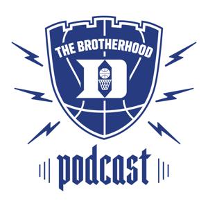 The Brotherhood Podcast by Duke Men's Basketball
