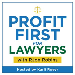 Profit First for Lawyers by Team RJon | RJon Robins