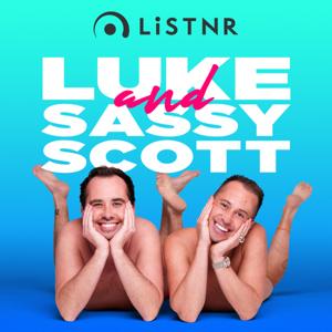 Luke And Sassy Scott by LiSTNR