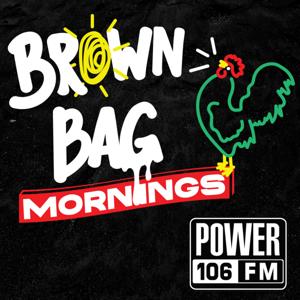 Brown Bag Mornings by Power 106