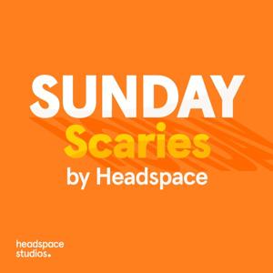Sunday Scaries by Headspace by Headspace Studios & Dora Kamau