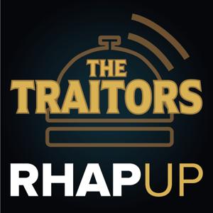 Traitors RHAP-up: Recaps of The Traitors from Around the World with Pooya by Pooya