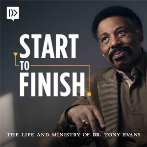 Start To Finish with Tony Evans by North American Mission Board