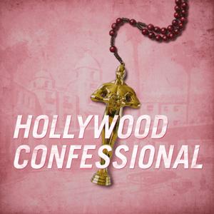 Hollywood Confessional by Ninth Way Media
