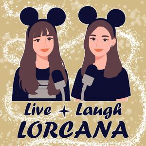 Live Laugh Lorcana by Katie and Becky