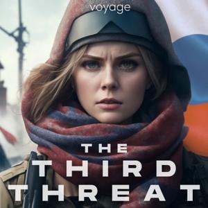 The Third Threat by Voyage Media