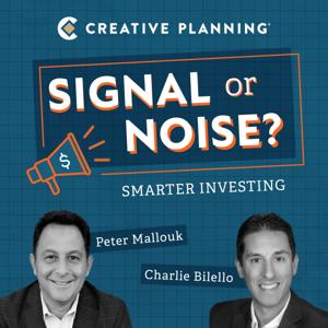 Signal or Noise? by Charlie Bilello, Peter Mallouk, Creative Planning
