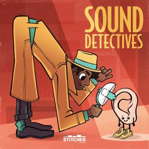 Sound Detectives by Stitcher Studios / LeVar Burton Entertainment