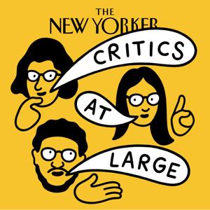 Critics at Large | The New Yorker by The New Yorker