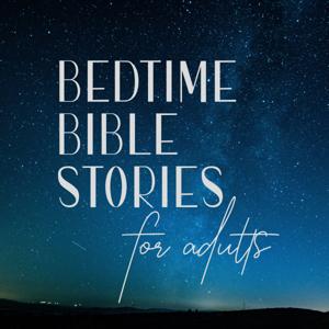 Bedtime Bible Stories for Adults by Heather Crespin