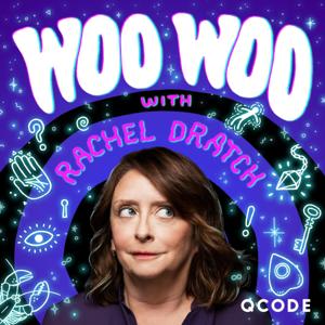 Woo Woo with Rachel Dratch by Rachel Dratch | QCODE