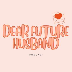 Dear Future Husband by Christian Bevere