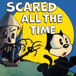 Scared All The Time by Astonishing Legends Productions