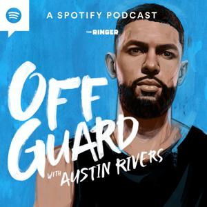 Off Guard with Austin Rivers by The Ringer