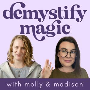 Demystify Magic by Molly Donlan &amp; Madison Lillian