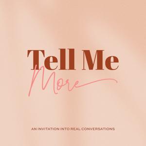 Tell Me More - A Southland Christian Church Podcast by Southland Christian Church